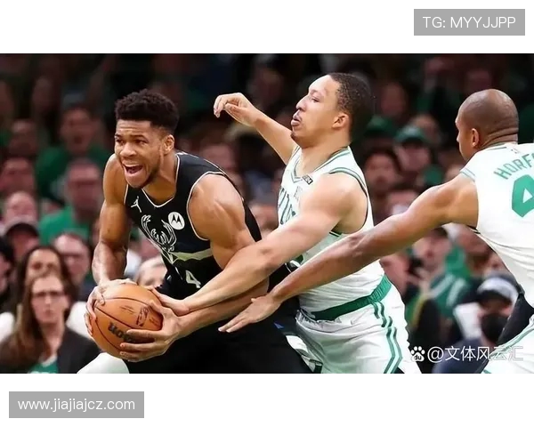 字母大战东部巅峰雄鹿鏖战凯尔特人绿军誓守荣耀争锋正酣 字母大战东部巅峰雄鹿鏖战凯尔特人绿军誓守荣耀争锋正酣